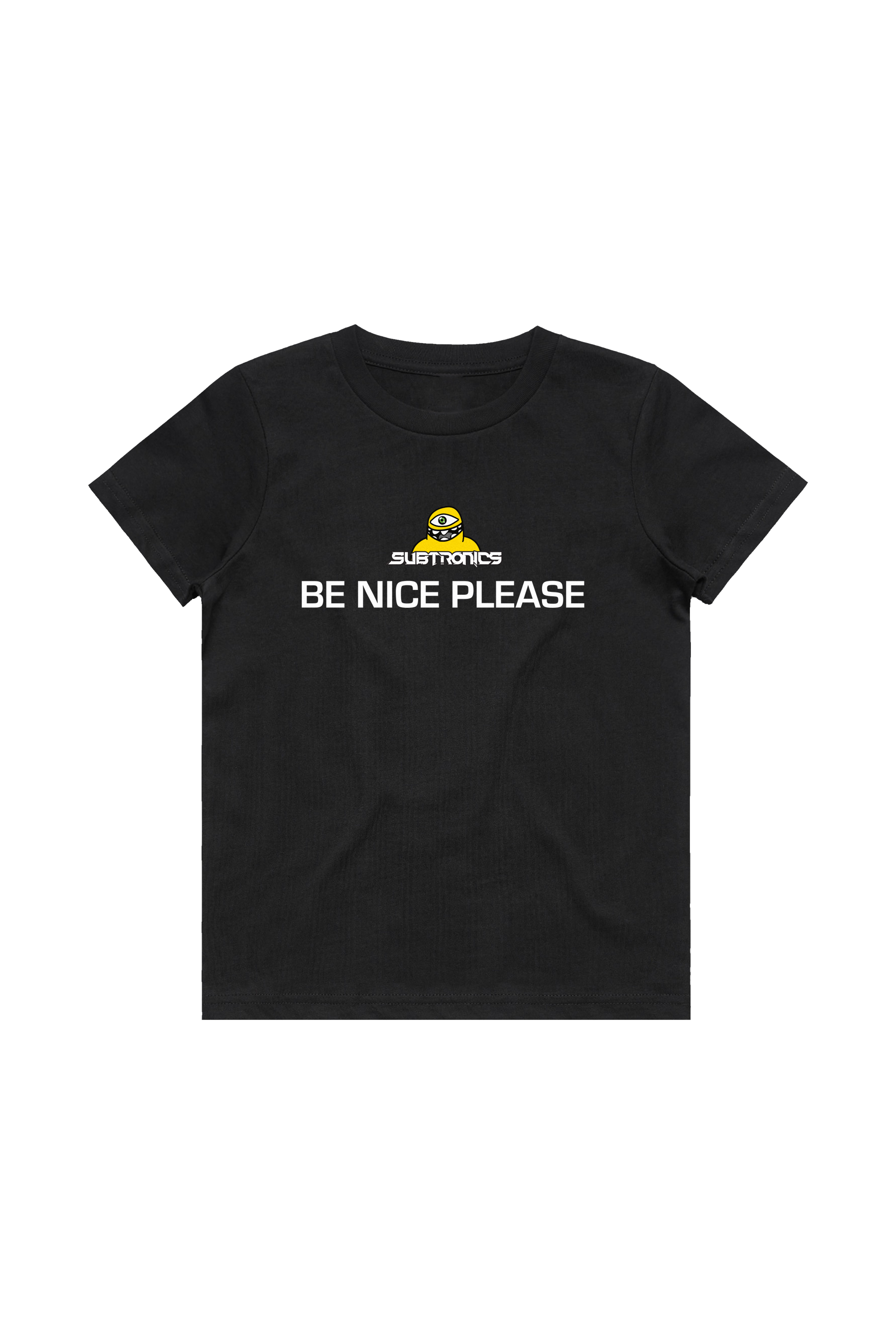 Subtronics - Be Nice Please - Adult + Toddler Tees